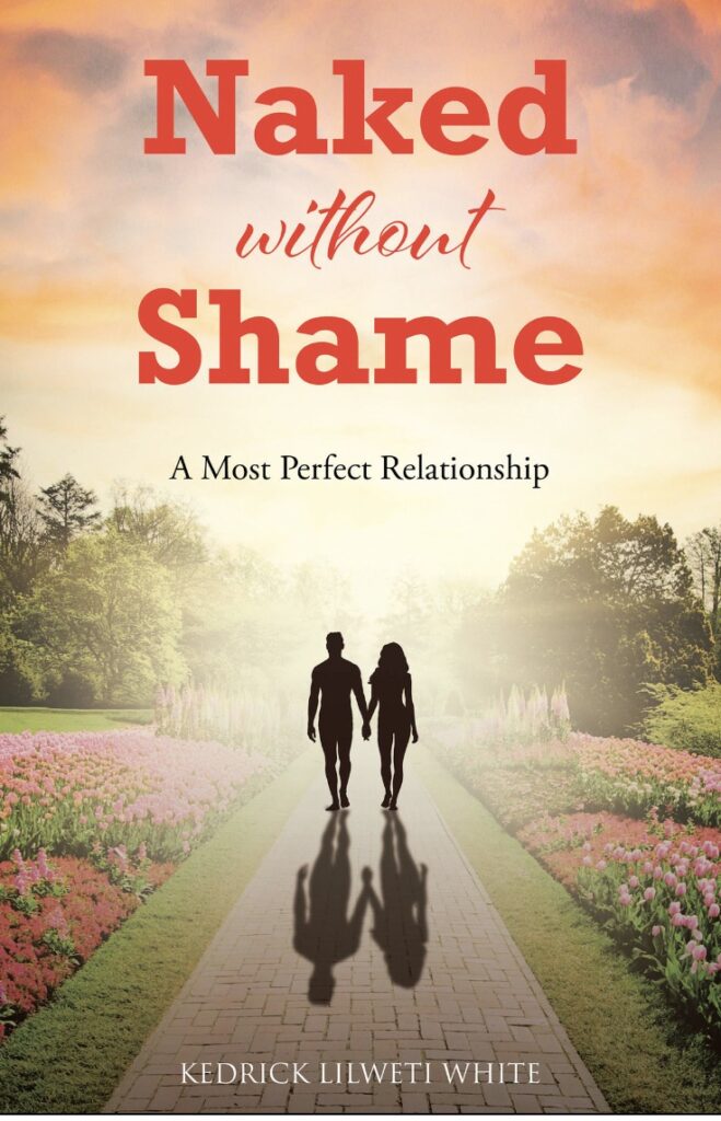 Naked without Shame: A Most Perfect Relationship Paperback – July 14, 2022